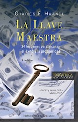 Papel LLAVE MAESTRA 24 LECCIONES PARA ALCANZAR EL EXITO Y LA PROSPERIDAD (9 EDICION)