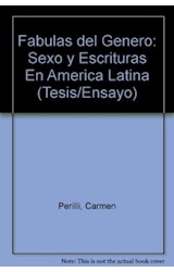Papel FABULAS DEL GENERO SEXO Y ESCRITURAS EN AMERICA LATINA