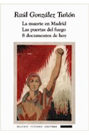 Papel MUERTE EN MADRID / PUERTAS DEL FUEGO / 8 DOCUMENTOS DE HOY (COLECCION FICCIONES 96) (RUSTICA)
