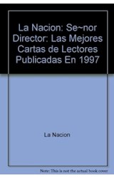 Papel SEÑOR DIRECTOR LAS MEJORES CARTAS DE LECTORES PUBLICADA (ESPASA HOY)