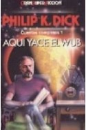 Papel AQUI YACE EL WUB CUENTOS COMPLETOS 1