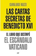 Papel CARTAS SECRETAS DE BENEDICTO XVI EL LIBRO QUE DESTAPO EL ESCANDALO VATICANO