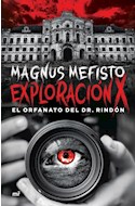 Papel EXPLORACION X EL ORFANATO DEL DR. RINDON