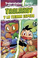 Papel TROLARDY 3 TROLARDY Y LA TIERRA ESPEJO