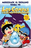 Papel COMPAS 1 LOS COMPAS Y EL DIAMANTITO LEGENDARIO (EDICION A COLOR)