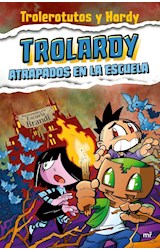 Papel TROLARDY 4 ATRAPADOS EN LA ESCUELA