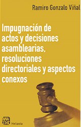 Papel IMPUGNACION DE ACTOS Y DECISIONES ASAMBLEARIAS RESOLUCI