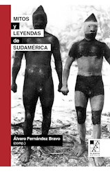 Papel MITOS Y LEYENDAS DE SUDAMERICA (COLECCION BIBLIOTECA DE LA MIRADA)