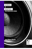 Papel SONIDO Y SENTIDO OTRA HISTORIA DE LA MUSCIA [INCLUYE CD] (BIBLIOTECA DE LA MIRADA)