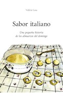 Papel SABOR ITALIANO UNA PEQUEÑA HISTORIA DE LOS ALMUERZOS DEL DOMINGO