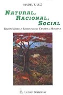Papel NATURAL RACIONAL SOCIAL RAZON MEDICA Y RACIONALIDAD CIENTIFICA MODERNA