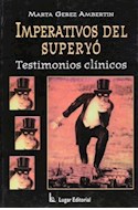 Papel IMPERATIVOS DEL SUPERYO TESTIMONIOS CLINICOS