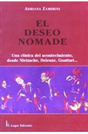 Papel DESEO NOMADE UNA CLINICA DEL ACONTECIMIENTO DESDE NIETZSCHE DELEUZE Y GUATTARI...