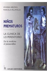 Papel NIÑOS PREMATUROS LA CLINICA DE LO PERENTORIO DE LA MEDICINA AL PSICOANALISIS