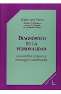 Papel DIAGNOSTICO DE LA PERSONALIDAD DESARROLLOS ACTUALES Y ESTRATEGIAS COMBINADAS