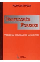 Papel GRAFOLOGIA FORENSE TENDENCIAS CRIMINALES EN LA ESCRITURA
