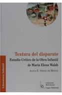 Papel TEXTURA DEL DISPARATE ESTUDIO CRITICO DE LA OBRA INFANT  IL DE MARIA ELENA WALSH