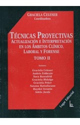 Papel TECNICAS PROYECTIVAS 2 ACTUALIZACION E INTERPRETACION EN LOS AMBITOS CLINICO LABORAL FORENSE