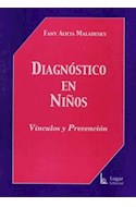Papel DIAGNOSTICO EN NIÑOS VINCULOS Y PREVENCION