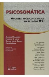 Papel PSICOSOMATICA APORTES TEORICO CLINICOS EN EL SIGLO XXI
