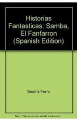 Papel SAMBA EL FANFARRON (COLECCION HISTORIAS FANTASTICAS DE AMERICA Y EL MUNDO)