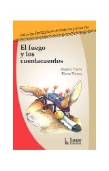 Papel FUEGO Y LOS CUENTACUENTOS (COLECCION HISTORIAS FANTASTICAS DE AMERICA Y EL MUNDO) (BOLSILLO)