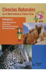 Papel CIENCIAS NATURALES EN EL NIVEL INICIAL Y PRIMER CICLO VOLUMEN 2
