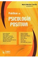 Papel PRACTICAS EN PSICOLOGIA POSITIVA