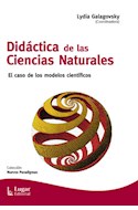 Papel DIDACTICA DE LAS CIENCIAS NATURALES EL CASO DE LOS MODELOS CIENTIFICOS (COLECCION NUEVOS PARADIGMAS)