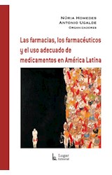 Papel FARMACIAS LOS FARMACEUTICOS Y EL USO ADECUADO DE MEDICA MENTOS EN AMERICA LATINA