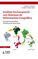 Papel ANALISIS SOCIOESPACIAL CON SISTEMAS DE INFORMACION GEOGRAFICA [TOMO 1]