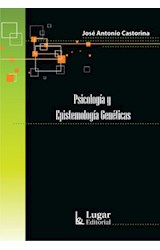 Papel PSICOLOGIA Y EPISTEMOLOGIA GENETICAS (CASTORINA JOSE ANTONIO)(COLECCION CATEDRAS)