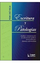 Papel ESCRITURA Y PATOLOGIAS ANALISIS E INTERPRETACION DE ALT  ERACIONES GRAFICAS PROVOCADAS POR DISTINTAS
