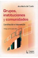 Papel GRUPOS INSTITUCIONES Y COMUNIDADES COORDINACION E INTER  VENCION
