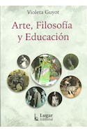 Papel ARTE FILOSOFIA Y EDUCACION