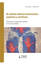 Papel DE SABERES MEDICOS TRADICIONALES POPULARES Y CIENTIFICOS