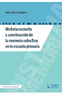 Papel HISTORIA RECIENTE Y CONSTRUCCION DE LA MEMORIA COLECTIVA EN LA ESCUELA PRIMARIA