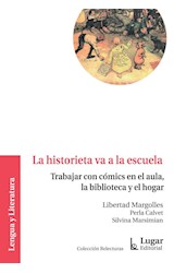 Papel HISTORIETA VA A LA ESCUELA (LENGUA Y LITERATURA) (COLECCION RELECTURAS)