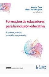 Papel FORMACION DE EDUCADORES PARA LA INCLUSION EDUCATIVA (COLECCION EDUCACION INCLUSION Y DIVERSIDAD)