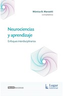 Papel NEUROCIENCIAS Y APRENDIZAJE ENFOQUES INTERDISCIPLINARIOS (COLECCION EDUCACION NEUROCIENCIAS)