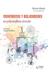 Papel MOVIMIENTOS Y DISLOCACIONES EN PSICOANALISIS VINCULAR