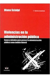 Papel VIOLENCIAS EN LA ADMINISTRACION PUBLICA CASOS Y MIRADAS