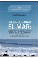 Papel REENCONTRAR EL MAR ARGENTINA Y EL CONOCIMIENTO CIENTIFICO DE LOS OCEANOS