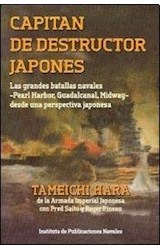 Papel CAPITAN DE DESTRUCTOR JAPONES LAS GRANDES BATALLAS NAVALES PEARL HARBOR GUADALCANAL MIDWAY