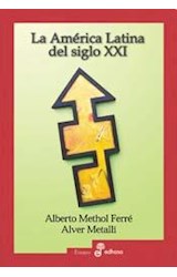 Papel AMERICA LATINA DEL SIGLO XXI (COLECCION ENSAYO)