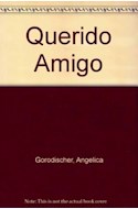 Papel QUERIDO AMIGO (COLECCION NOVELA)