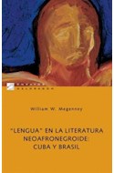 Papel LENGUA EN LA LITERATURA NEOAFRONEGROIDE CUBA Y BRASIL