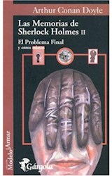 Papel MEMORIAS DE SHERLOCK HOLMES II EL PROBLEMA FINAL Y OTRO