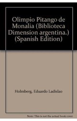 Papel OLIMPIO PITANGO DE MONALIA (BIBLIOTECA DIMENSION ARGENT  INA)