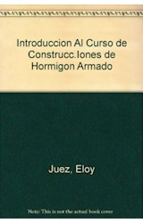 Papel INTRODUCCION AL CURSO DE CONSTRUCCIONES DE HORMIGON ARMADO